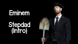 Eminem - Stepdad (Intro)