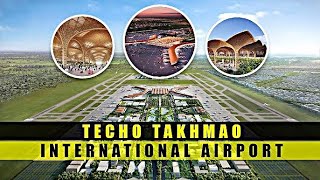 Update Techo International Airport construction reaches 70% inauguration set for mid 2025