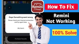 Remini Not working (2024) How To fix remini not working  rimini network problem  remini net error