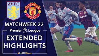 Aston Villa v. Manchester United | PREMIER LEAGUE HIGHLIGHTS | 1/15/2022 | NBC Sports