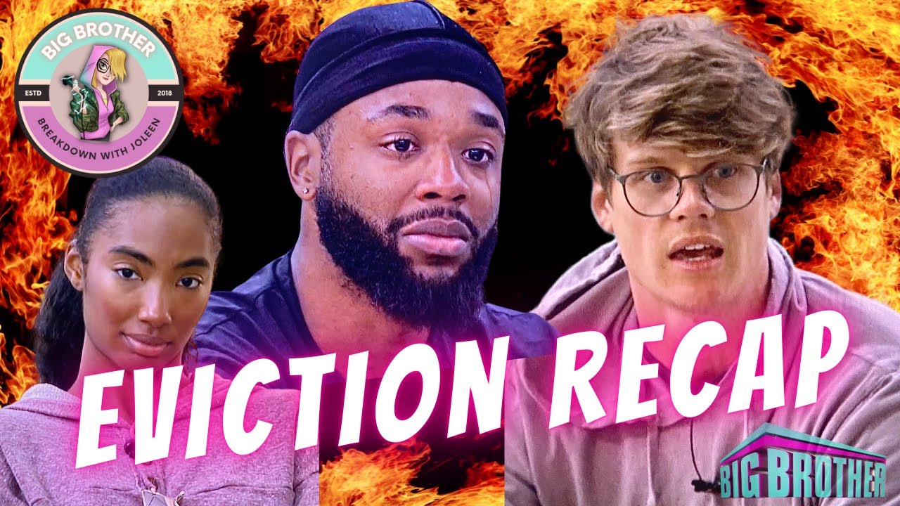 Big Brother 24 Episode 24 EVICTION RECAP | #bb24 | BB Breakdown With ...