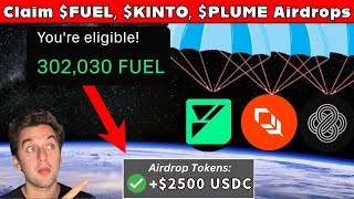 Claim $FUEL, $KINTO and $PLUME Airdrop - DO THIS NOW