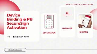 MyPB App Guide - Device Binding (SecureSign Token User)