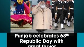 Punjab celebrates 68th Republic Day with great fervor - ANI #News