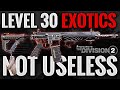 DID YOU KNOW THIS ABOUT YOUR LEVEL 30 EXOTICS? (NOT USELESS)