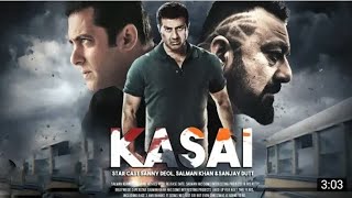 Kasai movie official trailer || Salman khan and sunny deol