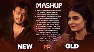 OLD VS NEW BOLLYWOOD MASHUP PLAYLIST : Hindi remix mashup old songs | Top Bollywood Mashup 2021