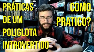 Como aprendi + de 10 línguas: 2ª DICA