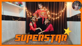 SUPERSTAR Dance Video | Riyaz Aly & Anushka Sen | Neha Kakkar | Vibhor Parashad - My Talent