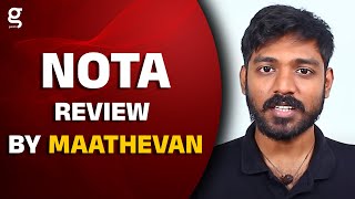 NOTA Review by Maathevan | Vijay Deverakonda | MR 23