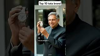 Top 10 tata brand