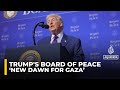 Board of Peace: Trump claims ‘war in Gaza is over’ despite repeated ceasefire violations