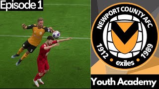 FIFA 23 Youth Academy Career Mode | Newport County (Episode 1) | The Beginning