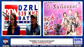 TIMEK TI KAILOCOAN |  #RadyoRondaBatac639khz | January 12, 2025