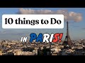 10 Things to Do in Paris this summer