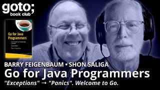 Go for Java Programmers • Barry Feigenbaum & Shon Saliga • GOTO 2026