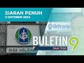 Buletin TV9, 3 Oktober 2024