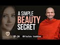 A Simple Beauty Secret | Buddhism In English