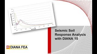 Webinar: Seismic Soil Response Analysis with DIANA