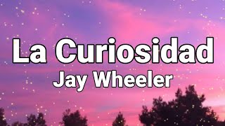Jay Wheeler x Myke Towers - La Curiosidad (Letra/Lyrics) (7Stars Creation)