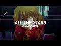 all the stars (tiktok version) - kendrick lamar, sza [edit audio]