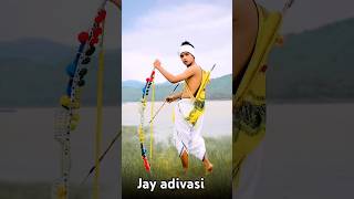 jay adivasi 🙏 #adivasi