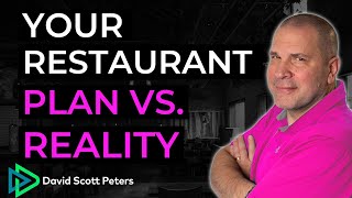 Your Restaurant Business Plan vs Your Restaurant Reality