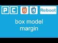 HTML5 and CSS3 beginners tutorial 17 - box model, margin