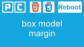 HTML5 and CSS3 beginners tutorial 17 - box model, margin