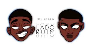 MeuArBaby “Lado Ruim\