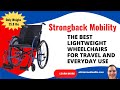 How the Strongback Mobility Wheelchair could change your life