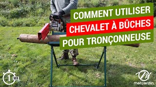 Tutoriel : Utilisation de notre chevalet à bûches pliable pour tronçonneuse