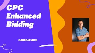 Enhanced CPC Bidding Google Ads