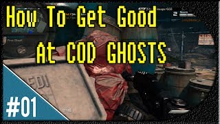 COD GHOSTS: Tips And Tricks - How To Become a Better COD GHOSTS PLAYER (EP 1)
