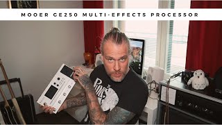 MOOER GE250 guitar multi - effects processor: is it any good?