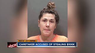 Sarasota caregiver arrested for stealing more than $100k from 96-year-old man