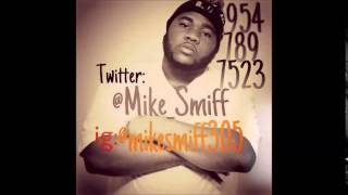 Mike Smiff \