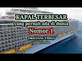 kapal terbesar di dunia 2023 kota di atas air itu nyata #kapal #kapalpesiar #terbesar