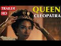 Queen Cleopatra 2023 Info Trailer 👑 Netflix Documentary Series 🎬 All You Need to Know