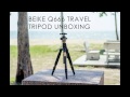 Beike Q666 travel tripod unboxing (nyah-kotak)