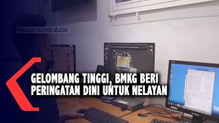 Awas Gelombang Tinggi!  BMKG Peringatkan Nelayan