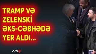 SON DƏQİQƏ! Trampdan Zelenskiyə \