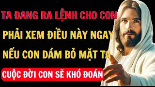 🔴 TA ĐANG RA LỆNH CHO CON PHẢI XEM NGAY 🔴 Thông Điệp Từ Chúa Hôm Nay