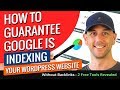 How To Guarantee Google Is Indexing Your Wordpress Website Without Backlinks - 2 Free Tools Revealed How To Guarantee Google Is Indexing Your Wordpress Website Without Backlinks - 2 Free Tools Revealed
