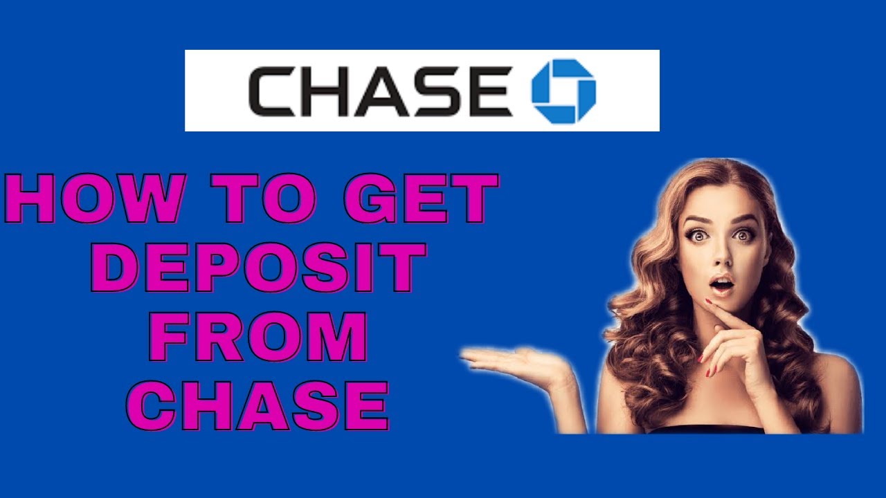 How To Get 2 Deposit From Chase Bank - YouTube