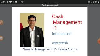 Cash Management Part-1, Basic concepts of Cash Management , Objectives of Holding Cash