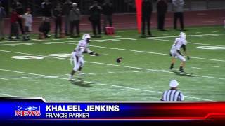 PPR Week 14 candidate #3: Khaleel Jenkins, Francis Parker