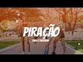 Piração - Kaka e Pedrinho | Coreografia Kass'Art