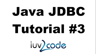 Java JDBC Tutorial - Part 3: Updating Data in a MySQL Database