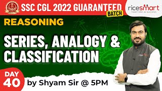 SSC CGL 2022 | Reasoning by Shyam Asare| Analogy | Classification | Series